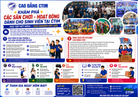 Khám phá các sân chơi – hoạt động dành cho sinh viên tại Cao đẳng CTIM